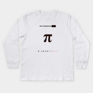 Ready to PI-mathematics hiphop parody Kids Long Sleeve T-Shirt